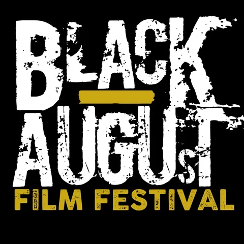 Black August Film Festival