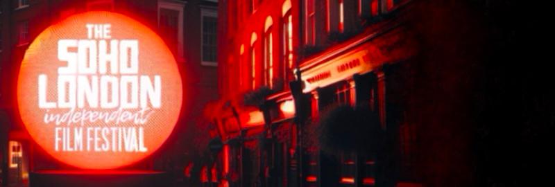 Soho London Independent Film Festival banner